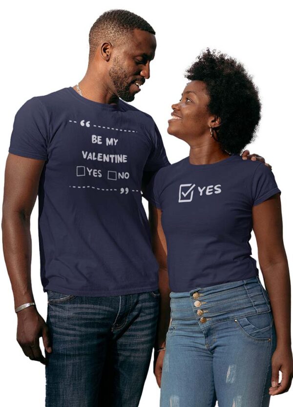 Be My Valentine Yes or No Couples T-Shirt - LT - Image 2