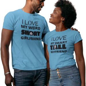 I Love my weird Short Girlfriend, I love my smart Tall Boyfriend Valentine Couple T-Shirt - DK