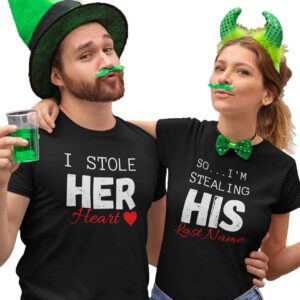 I Stole her heart, So I'm Stealing His Last Name | Couple T-Shirt - LT
