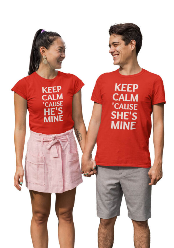 Keep Calm coz He's Mine, Keep Calm coz She's Mine Valentine Couple T-Shirt - LT - Image 6