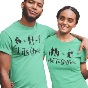 Let's Grow Old Together Valentine Couples T-Shirt - DK