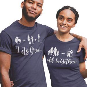 Let's Grow Old Together Valentine Couples T-Shirt - LT