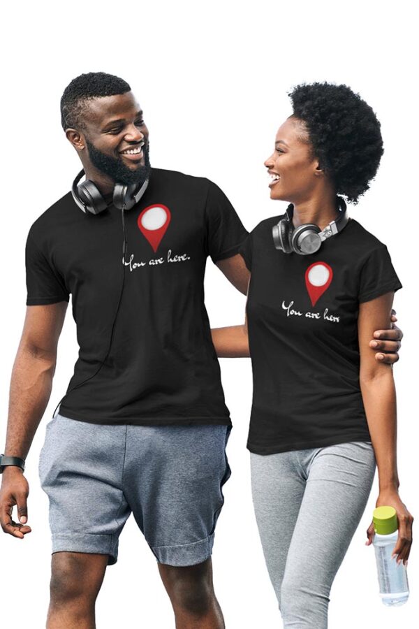 You Are Here Heart Valentine Couples T-Shirt - LT
