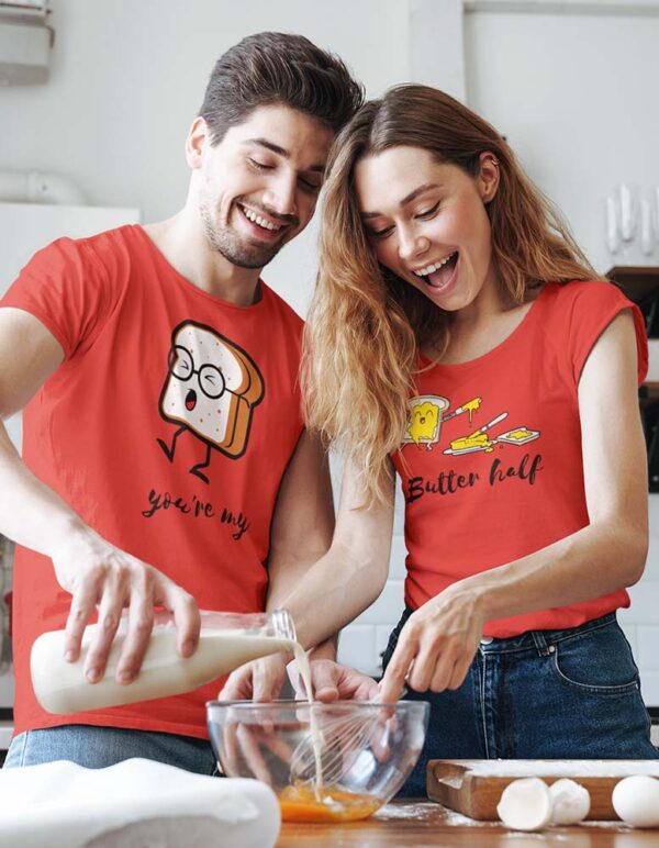 You're my Butter Half Valentine Couples T-Shirt DK - Image 3
