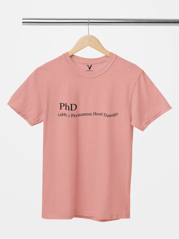 PhD Permanent Head Damage Unisex T-Shirt - Image 6