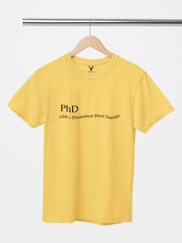PhD Permanent Head Damage Unisex T-Shirt - Image 12