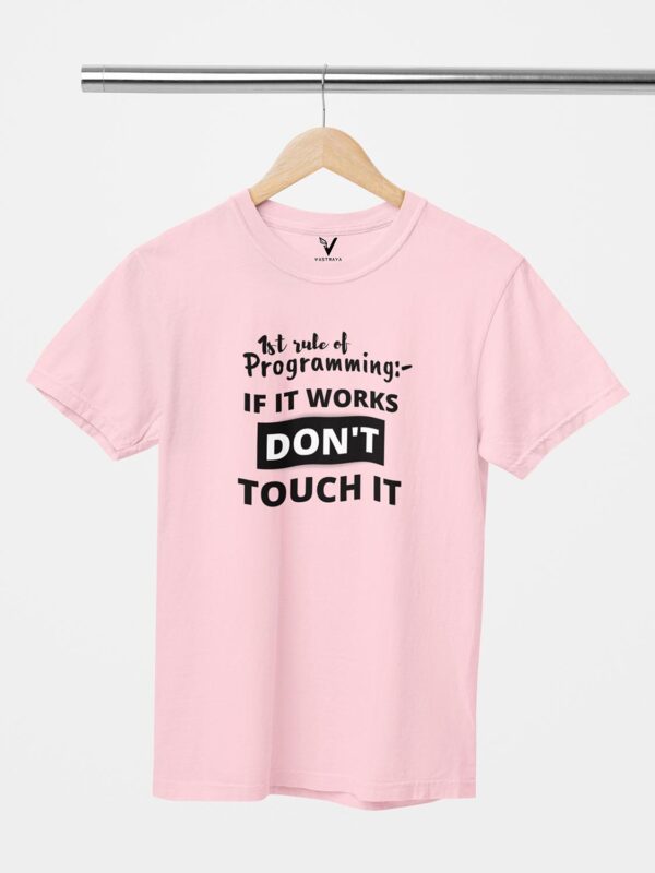 1st Rule of Programming Unisex T-Shirt - Image 12