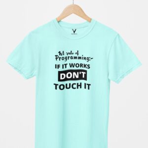 1st Rule of Programming Unisex T-Shirt