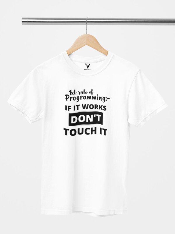 1st Rule of Programming Unisex T-Shirt - Image 5