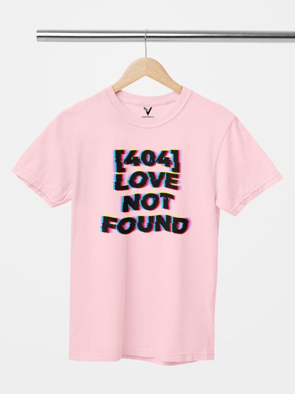 404 Error Love Not Found Unisex T-Shirt - Image 8