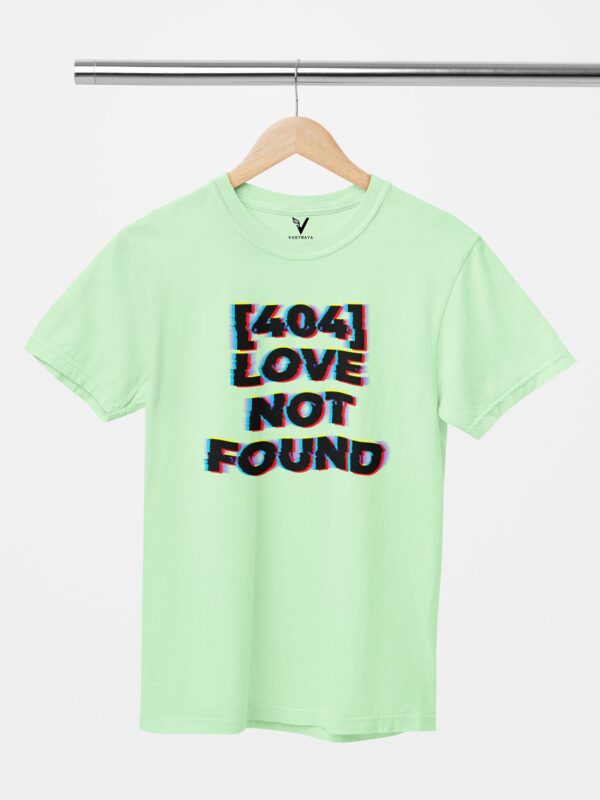 404 Error Love Not Found Unisex T-Shirt - Image 6