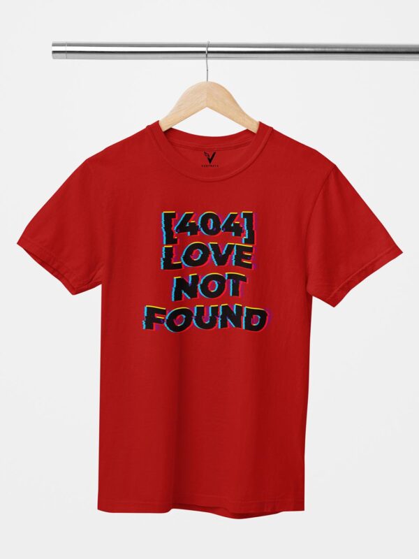 404 Error Love Not Found Unisex T-Shirt - Image 11