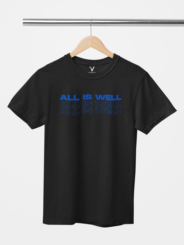 All Is Well Unisex T-Shirt - Image 6