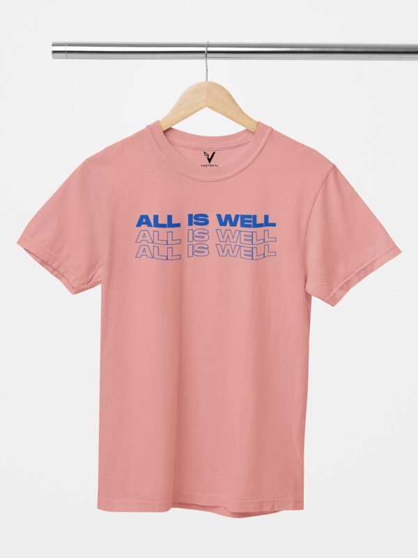 All Is Well Unisex T-Shirt - Image 7