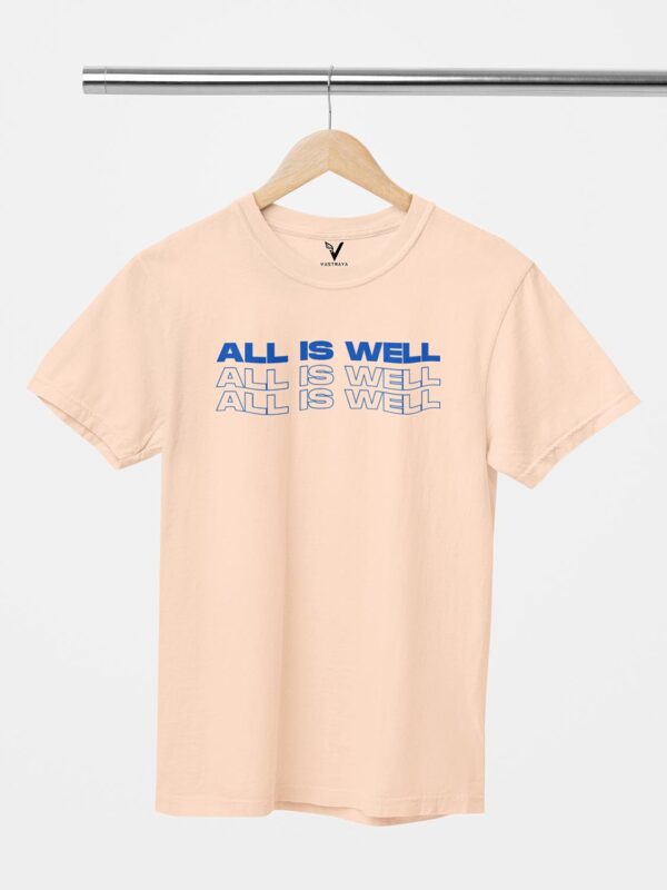 All Is Well Unisex T-Shirt - Image 2