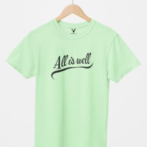 All is Well Unisex T-Shirt