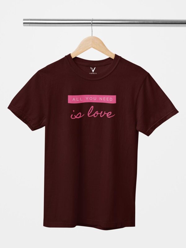 All You Need is Love Unisex T-Shirt - Image 10