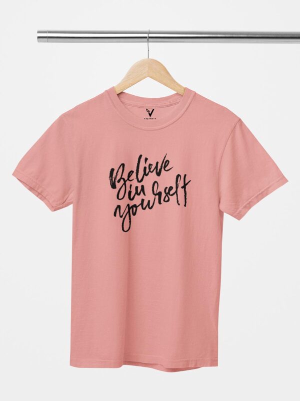 Believe In Yourself Unisex T-Shirt - Image 9