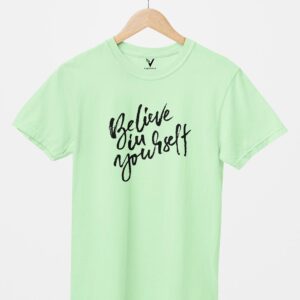 Believe In Yourself Unisex T-Shirt