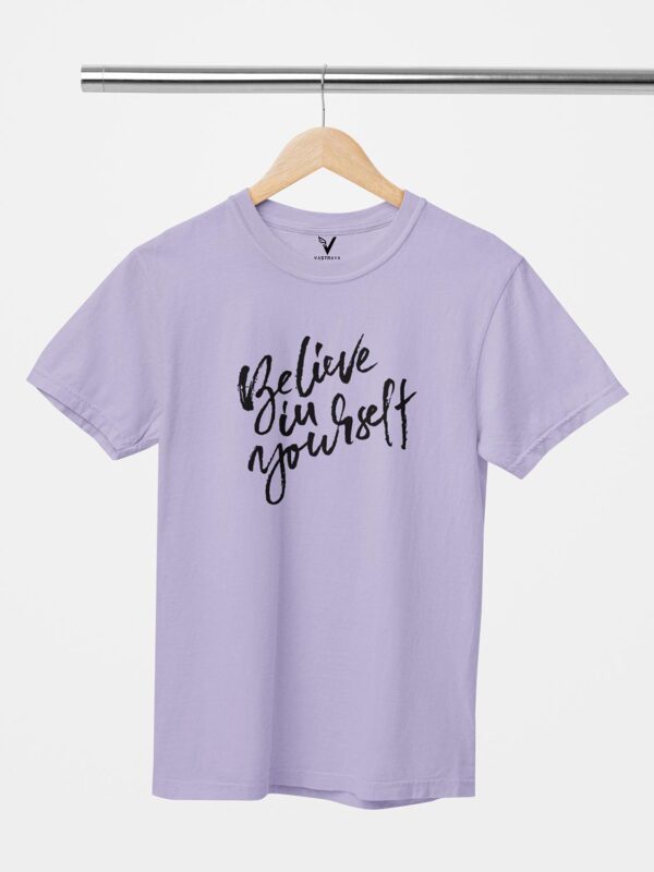 Believe In Yourself Unisex T-Shirt - Image 2