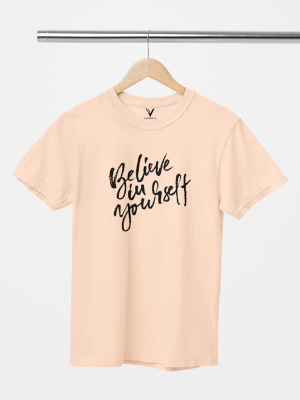 Believe In Yourself Unisex T-Shirt - Image 5