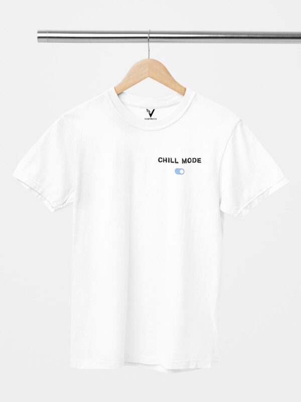 Chill Mode ON Unisex T-Shirt - Image 10