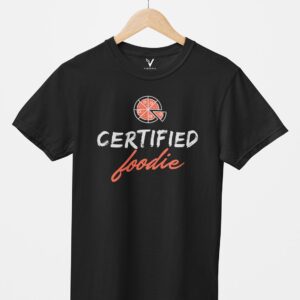 Certified Foodie Design Printed Unisex T-Shirt