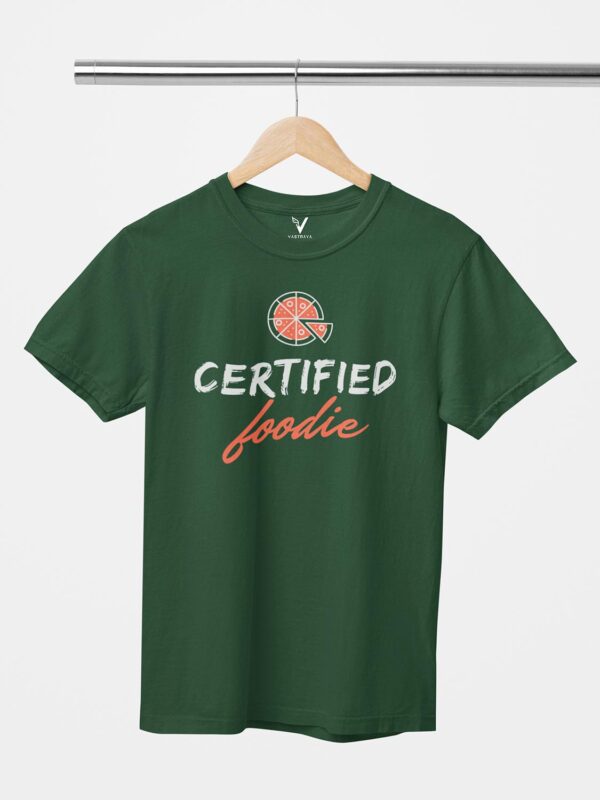 Certified Foodie Design Printed Unisex T-Shirt - Image 2