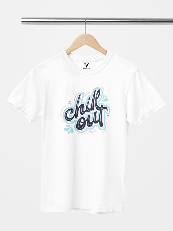 Chill Out Unisex T-Shirt - Image 7