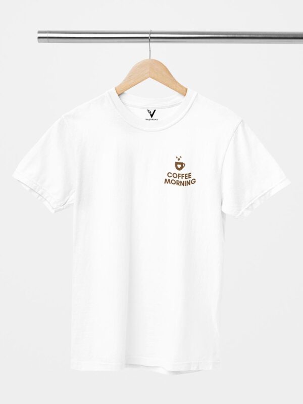 Coffee Morning Design Printed Unisex T-Shirt - Image 3
