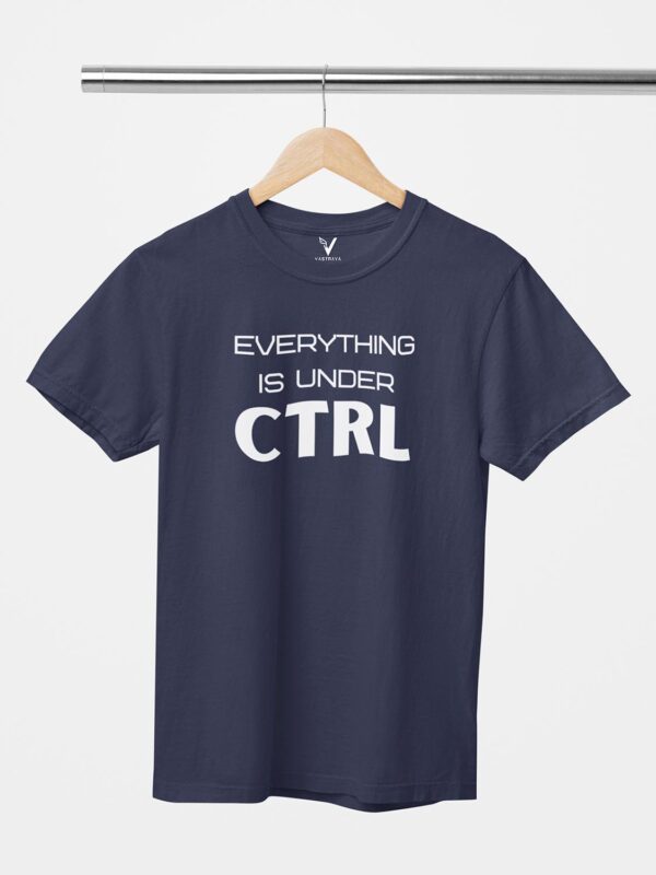 Everything Is Under CTRL Unisex T-Shirt - Image 9