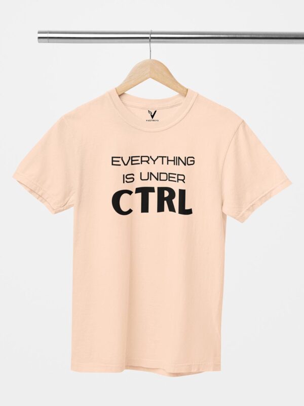 Everything Is Under CTRL Unisex T-Shirt - Image 10