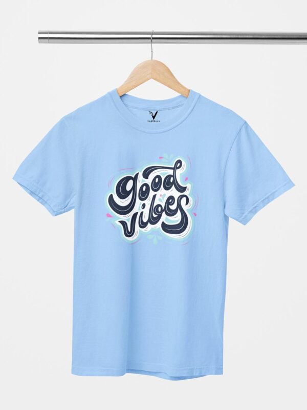 Good Vibes Unisex T-Shirt - Image 5