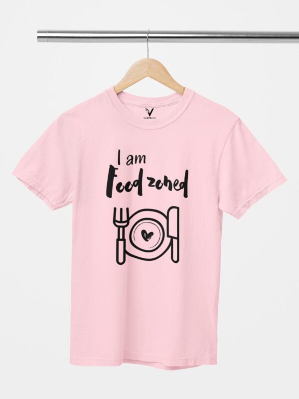 I'm Food Zoned Design Printed Unisex T-Shirt - Image 9