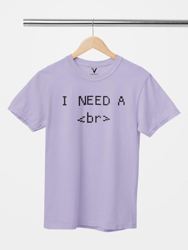 I NEED A Break <br>Unisex T-Shirt - Image 9