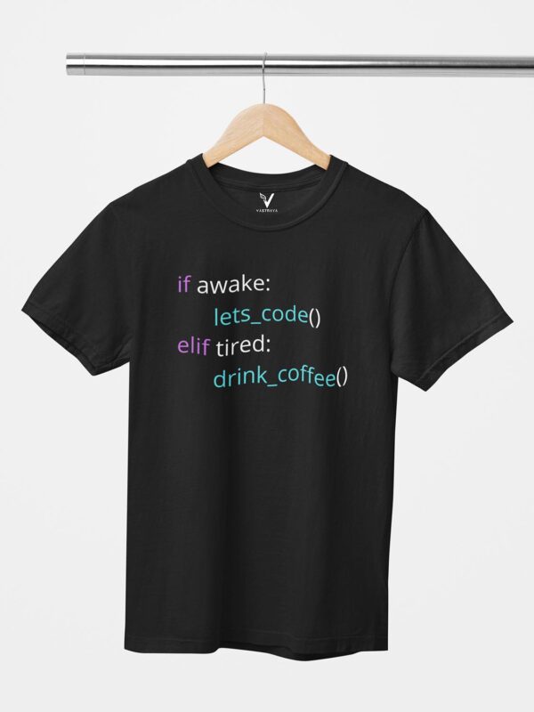 If Awake Code, Elif Drink Coffee Unisex T-Shirt - Image 6