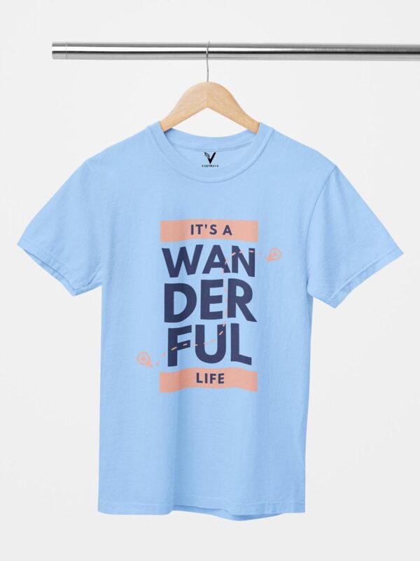 It's A Wanderful Life Unisex T-Shirt