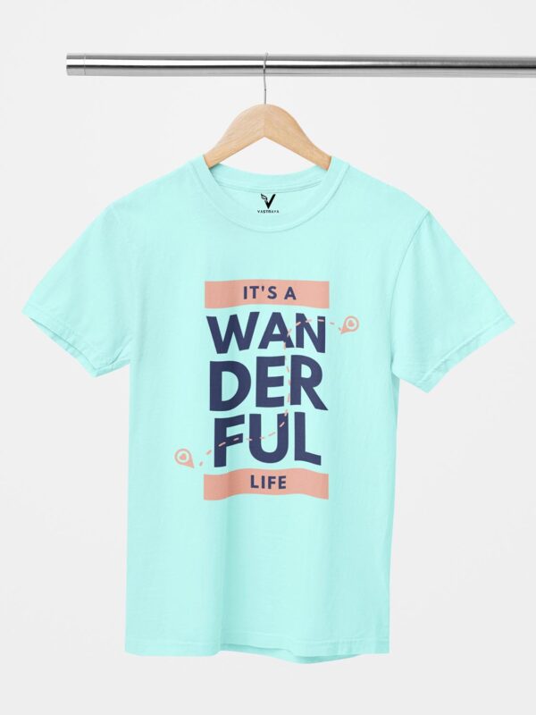 It's A Wanderful Life Unisex T-Shirt - Image 5