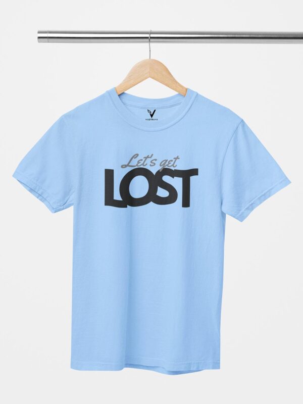 Let's Get Lost Unisex T-Shirt