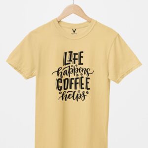 Life Happens Coffee Helps Design Printed Unisex T-Shirt