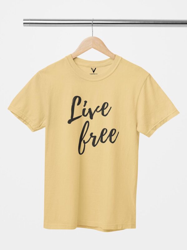 Live Free Unisex T-Shirt - Image 7