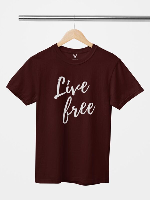 Live Free Unisex T-Shirt - Image 2