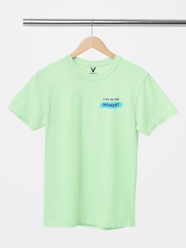 Live In The Moment Unisex T-Shirt - Image 7