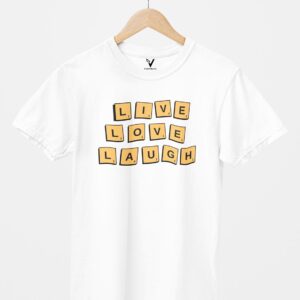Live Love Laugh Unisex T-Shirt