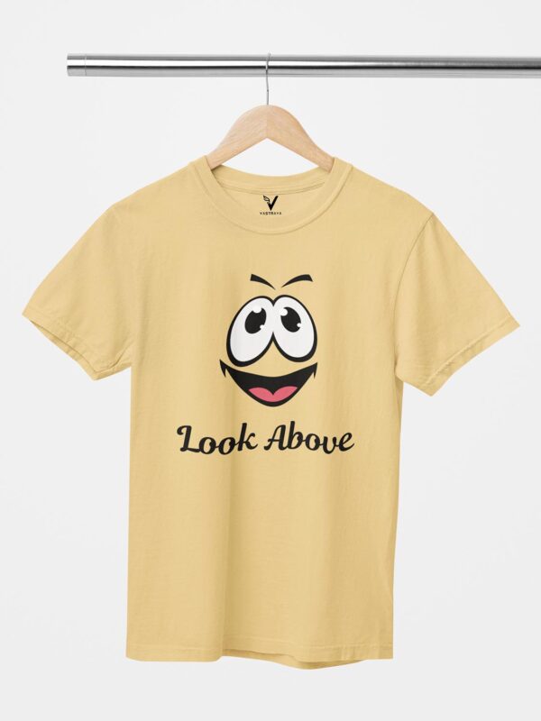 Look Above Unisex T-Shirt - Image 3