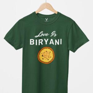 Love Is Biryani Design Printed Unisex T-Shirt