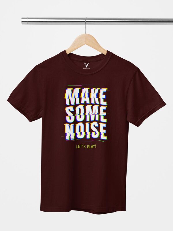 Make Some Noise Unisex T-Shirt - Image 2