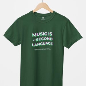 Music Is My Second Language Unisex T-Shirt