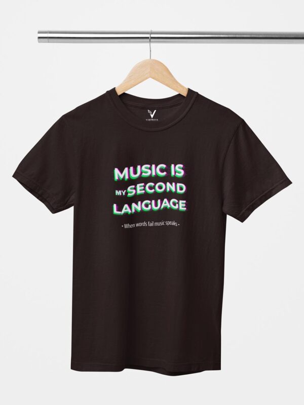 Music Is My Second Language Unisex T-Shirt - Image 2
