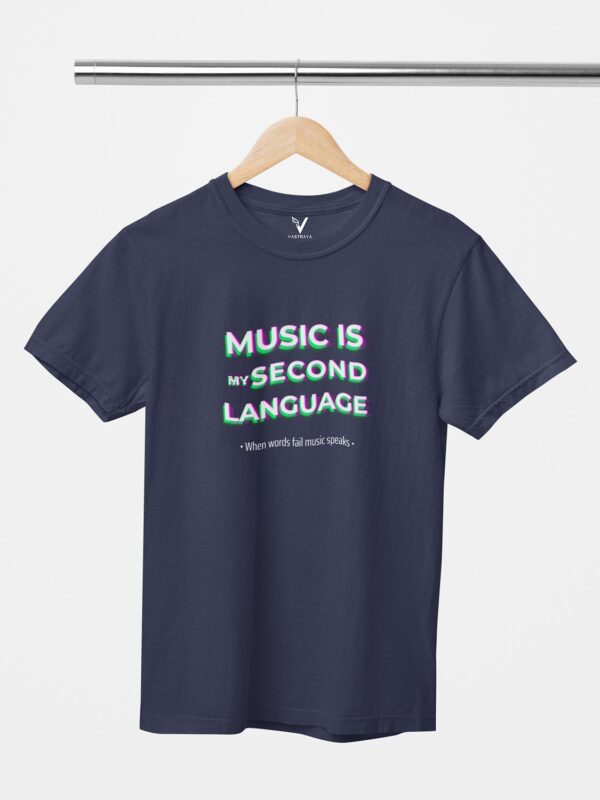 Music Is My Second Language Unisex T-Shirt - Image 5